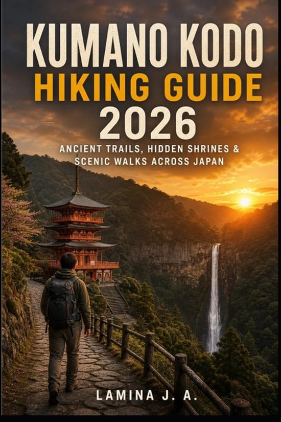 Kumano Kodo Hiking Guide 2026 - cover