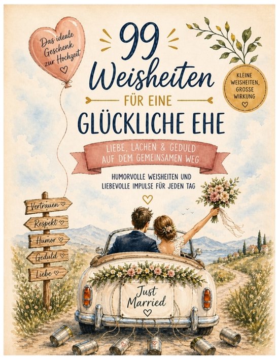 99 liebevolle Weisheiten zur Hochzeit - cover
