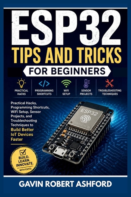 Boek "ESP32 Tips and Tricks for Beginners" met een afbeelding van een ESP32-bord.