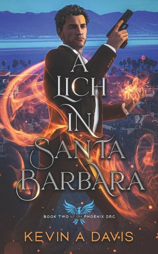 The Phoenix Drc-A Lich in Santa Barbara - cover