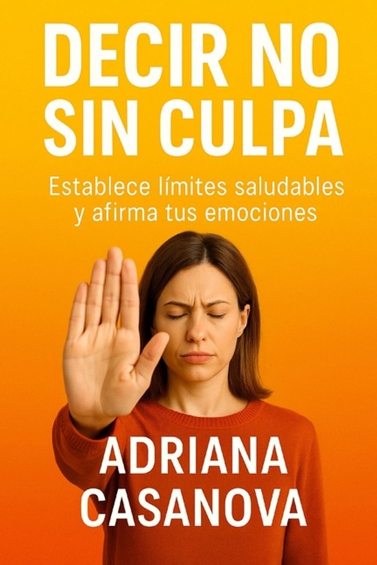 Límites Que Sanan: Aprende A Proteger Tu Mundo Emocional Si ... - cover