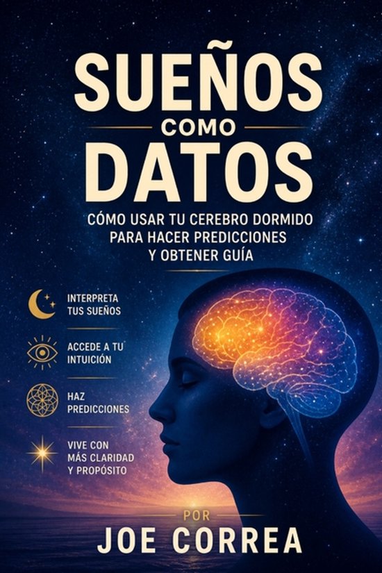 El Cerebro Psíquico- Sueños como Datos - cover