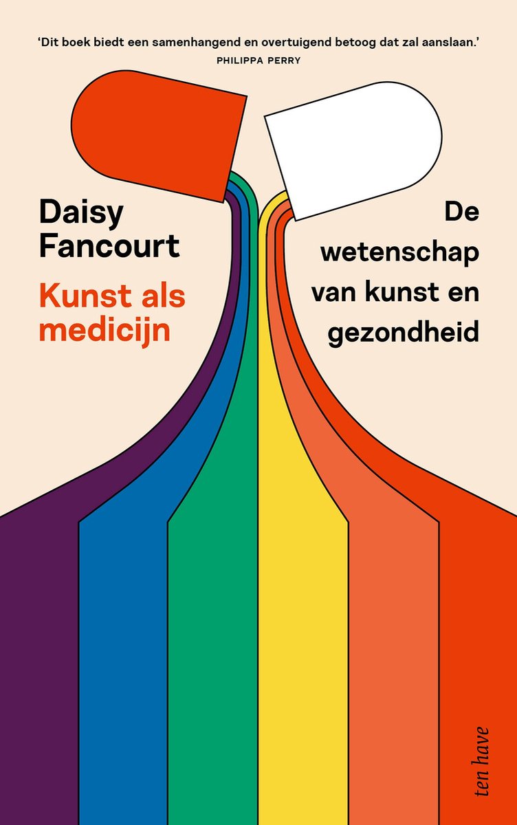 Boek 'Kunst als medicijn' met een rode en witte pil die overlopen in gekleurde banen. Tekst: Daisy Fancourt.