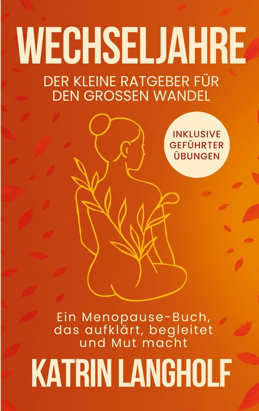 Wechseljahre: Der kleine Ratgeber für den großen Wandel - cover