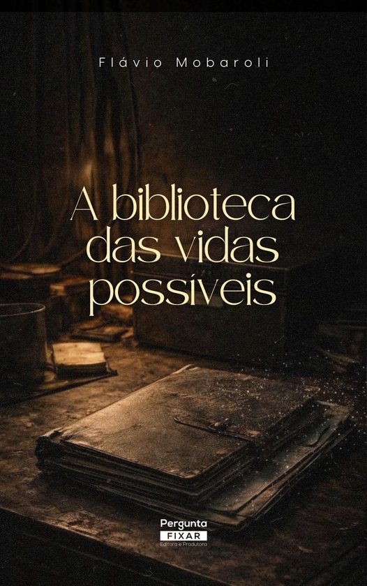 A biblioteca das vidas possíveis - cover