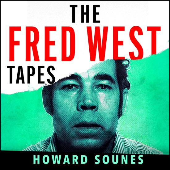 The Fred West Tapes - cover
