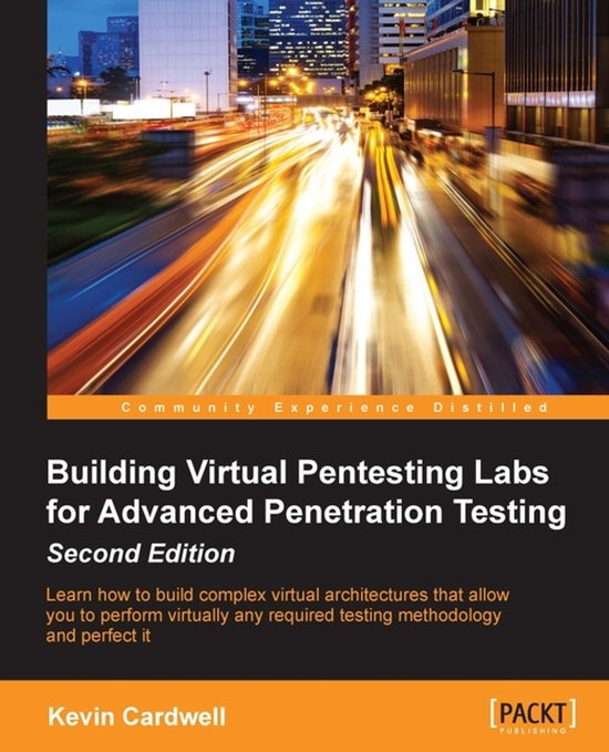 Building Virtual Pentesting Labs for Advanced Penetration Te ... - cover