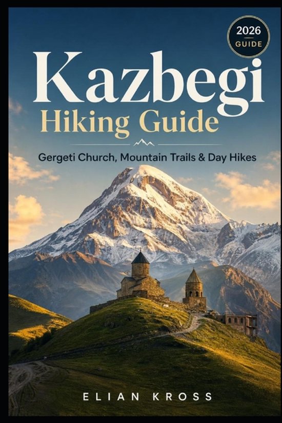 Kazbegi Hiking Guide - cover