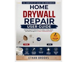 Home Drywall Repair User Guide