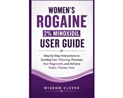 Women's Rogaine 2% Minoxidil User Guide