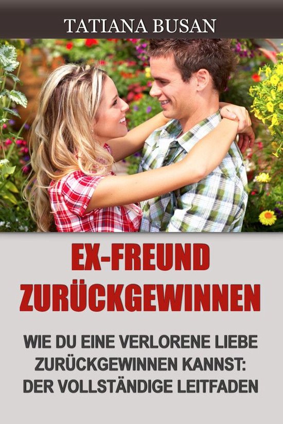 Ex-Freund zurückgewinnen - cover