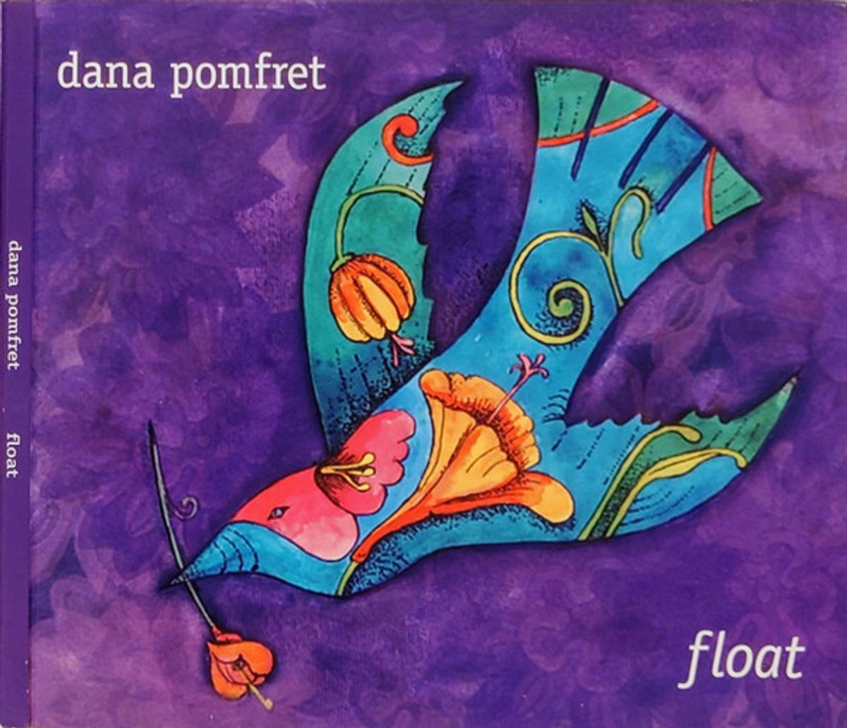 FLOAT - Dana Pomfret ( Singer Songwriter )
