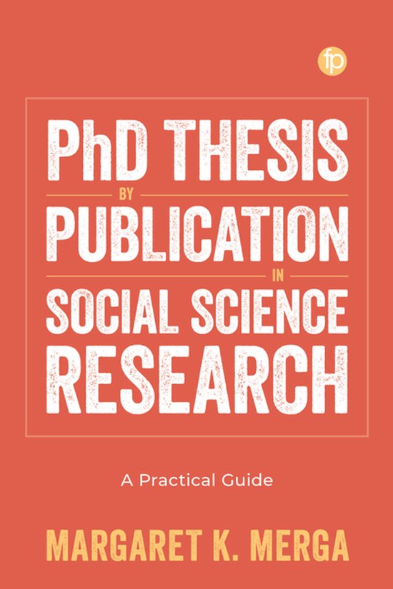 PhD Thesis by Publication in Social Science Research - cover