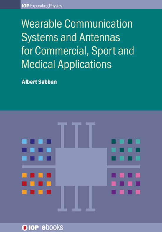 IOP Expanding Physics - Wearable Communication Systems and A ... - cover