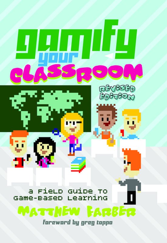 New Literacies and Digital Epistemologies 77 - Gamify Your C ... - cover