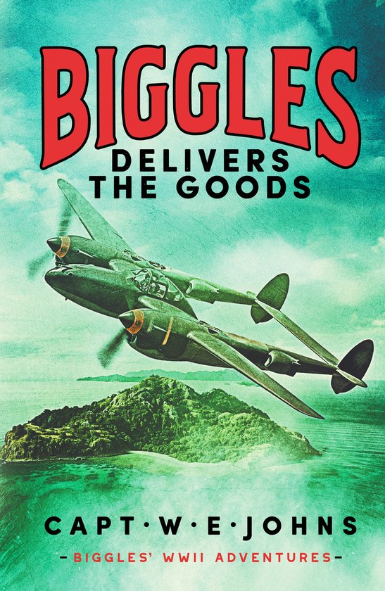 Biggles' WW2 Adventures7- Biggles Delivers the Goods - cover
