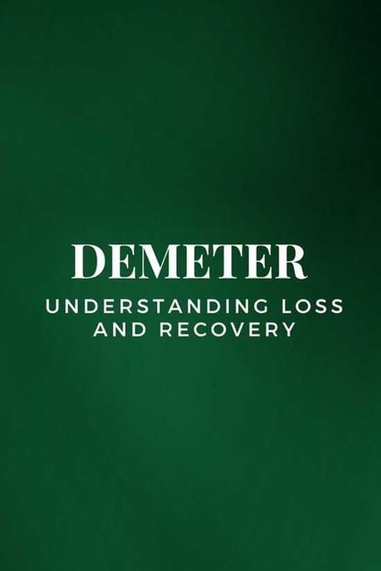 Demeter - Understanding Loss and Recovery - cover