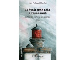 Rue Des Écoles- Il était une fois à Ouessant