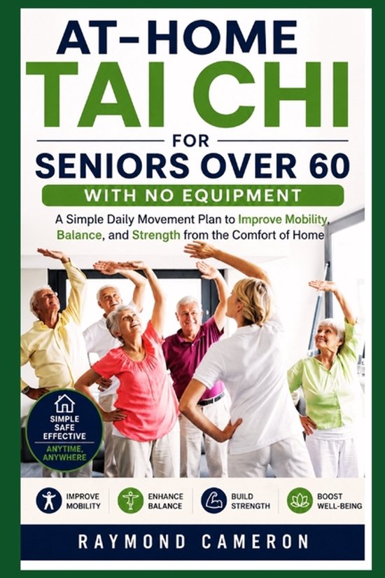 At-Home Tai Chi for Seniors Over 60 with No Equipment - cover