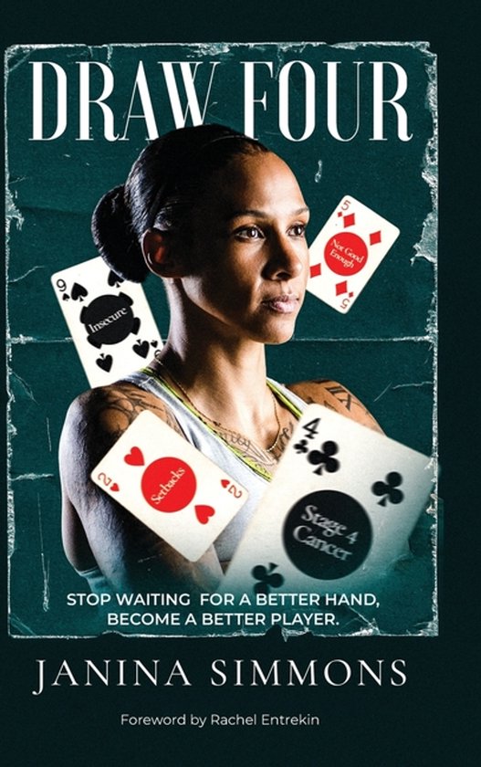 Couverture du livre 'Draw Four' avec Janina Simmons, entourée de cartes à jouer avec des textes tels que 'Insecure' et 'Stage 4 Cancer'.
