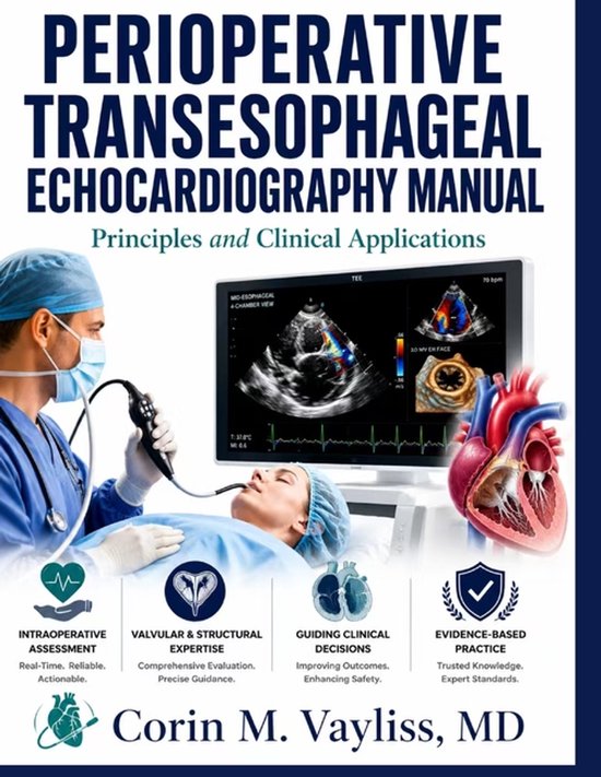 Boekomslag: Arts voert een transesofageale echocardiografie uit bij een patiënt, met anatomische illustratie van het hart.