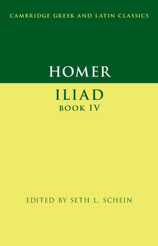 Cambridge Greek and Latin Classics 4 - Homer: Iliad Book IV - cover