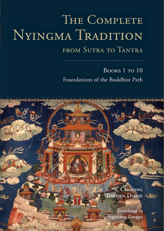 De omslag van 'The Complete Nyingma Tradition from Sutra to Tantra', met een gedetailleerde Tibetaanse Boeddhistische Thangka schildering van een paleis en figuren op wolken.