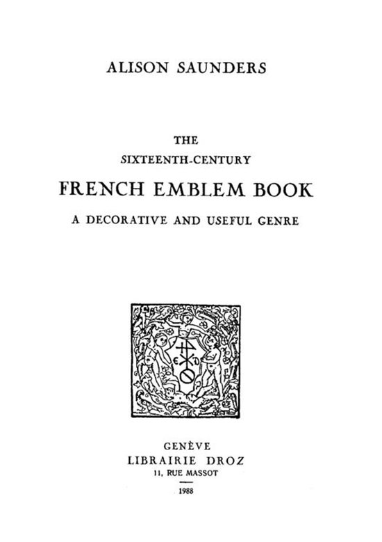 Travaux d'Humanisme et Renaissance - The Sixteenth-Century F ... - cover