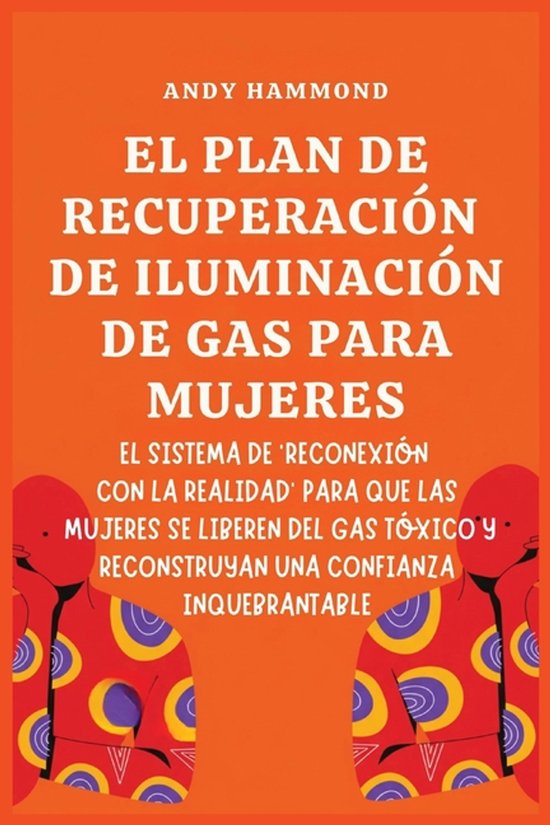 El Plan de Recuperación de Iluminación de Gas Para Mujeres - cover