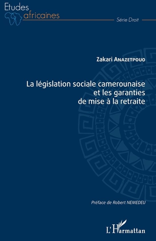 Études Africaines-La législation sociale camerounaise et l ... - cover
