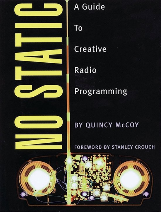 Boek "No Static" met de subtitel "A Guide To Creative Radio Programming" van Quincy McCoy, met een illustratie van een radio.