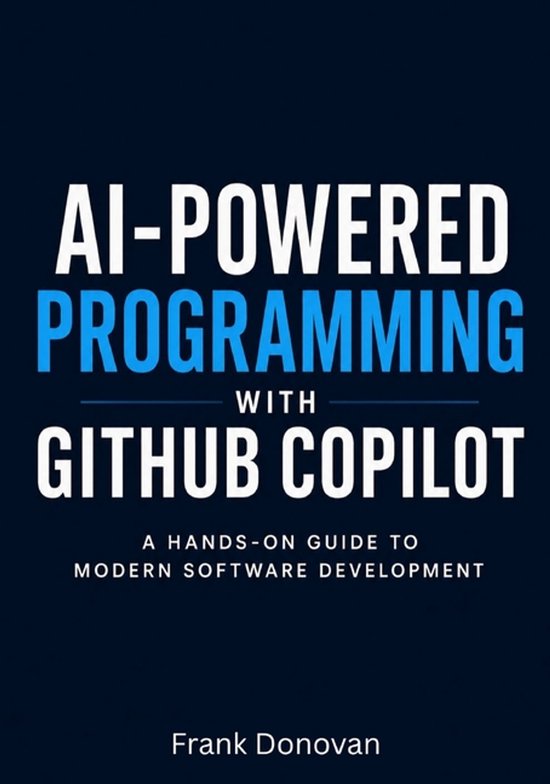 AI-Powered Programming with GitHub Copilot - cover