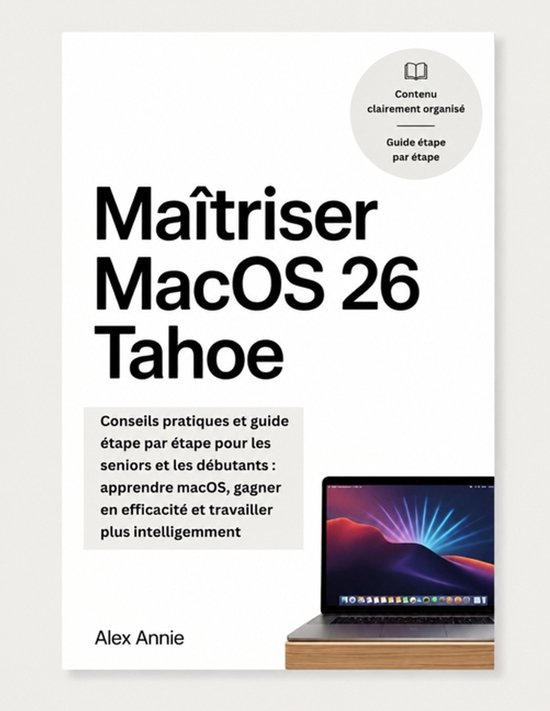 Maîtriser MacOS 26 Tahoe - cover