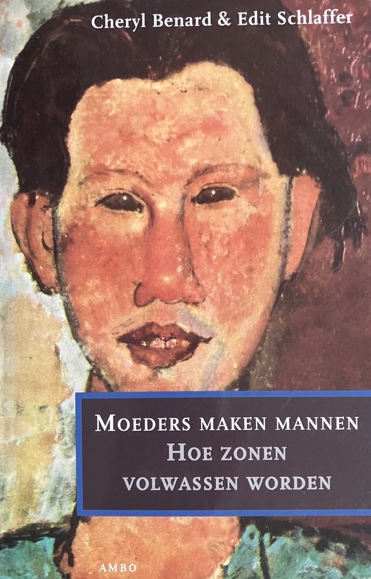 Moeders maken mannen