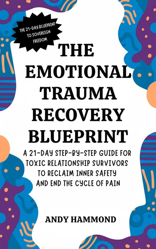 The Emotional Trauma Recovery Blueprint - cover