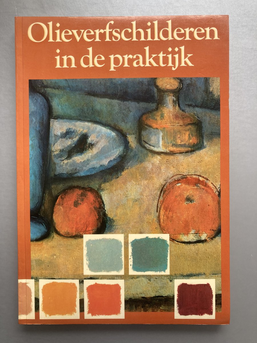 Olieverfschilderen In De Praktyk