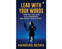 Lead With Your Words