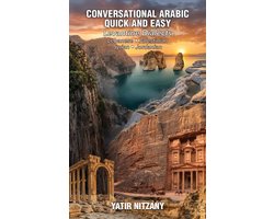 Conversational Arabic Quick and Easy - Levantine Dialects