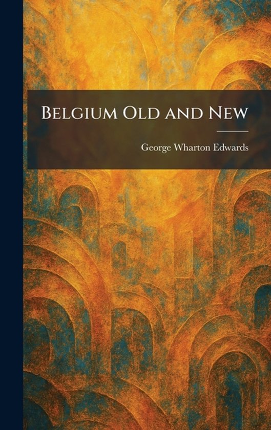 Belgium Old and New - cover