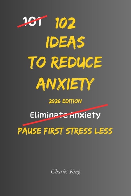 102- 102 Ideas to Reduce Anxiety - cover