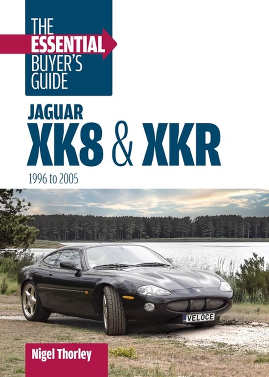 Jaguar Xk8 & Xkr: The Essential Buyer's Guide - cover