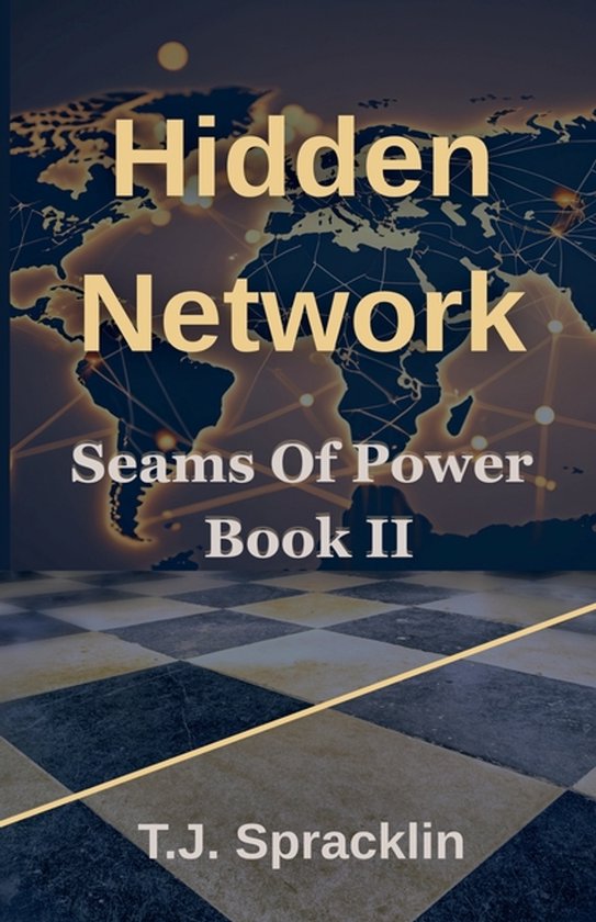 Seam of Power- Seams of Power Book 2 - Hidden Network - cover