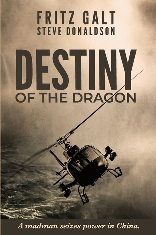 Brad and May China Thriller- Destiny of the Dragon - cover