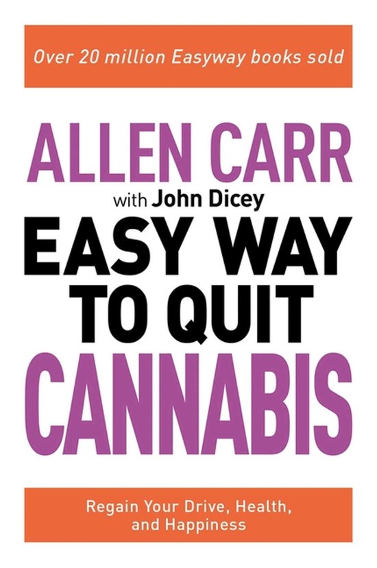 Allen Carr's Easyway- Allen Carr: The Easy Way to Quit Canna ... - cover
