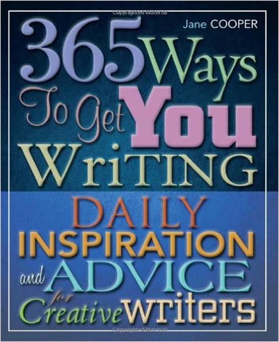 365 Ways To Get You Writing - cover