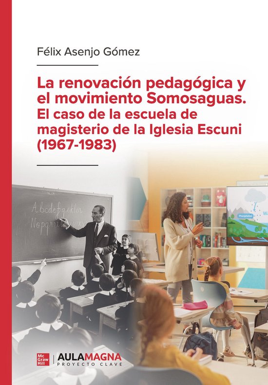 La renovación pedagógica y el movimiento Somosaguas. El ca ... - cover