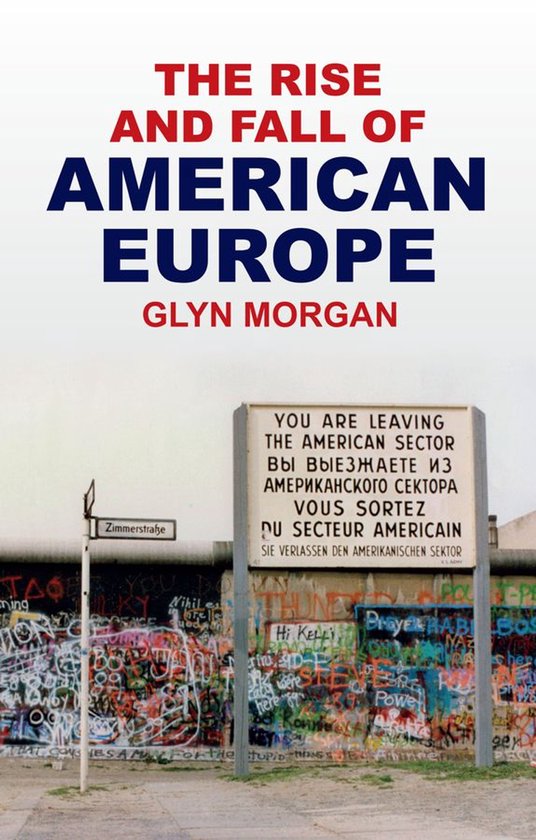 The Rise and Fall of American Europe - cover