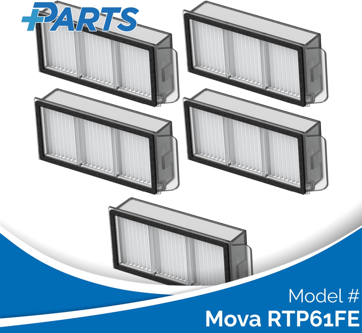 Plus.Parts Mova RTP61FE Filters (5 Stuks, Plus.Parts® alternatief voor MRHF30) Overig
