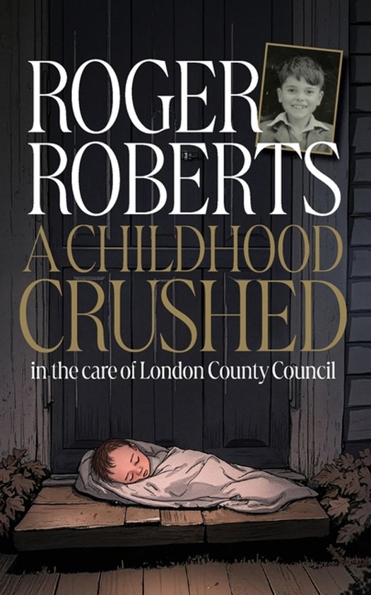 A Childhood Crushed - cover
