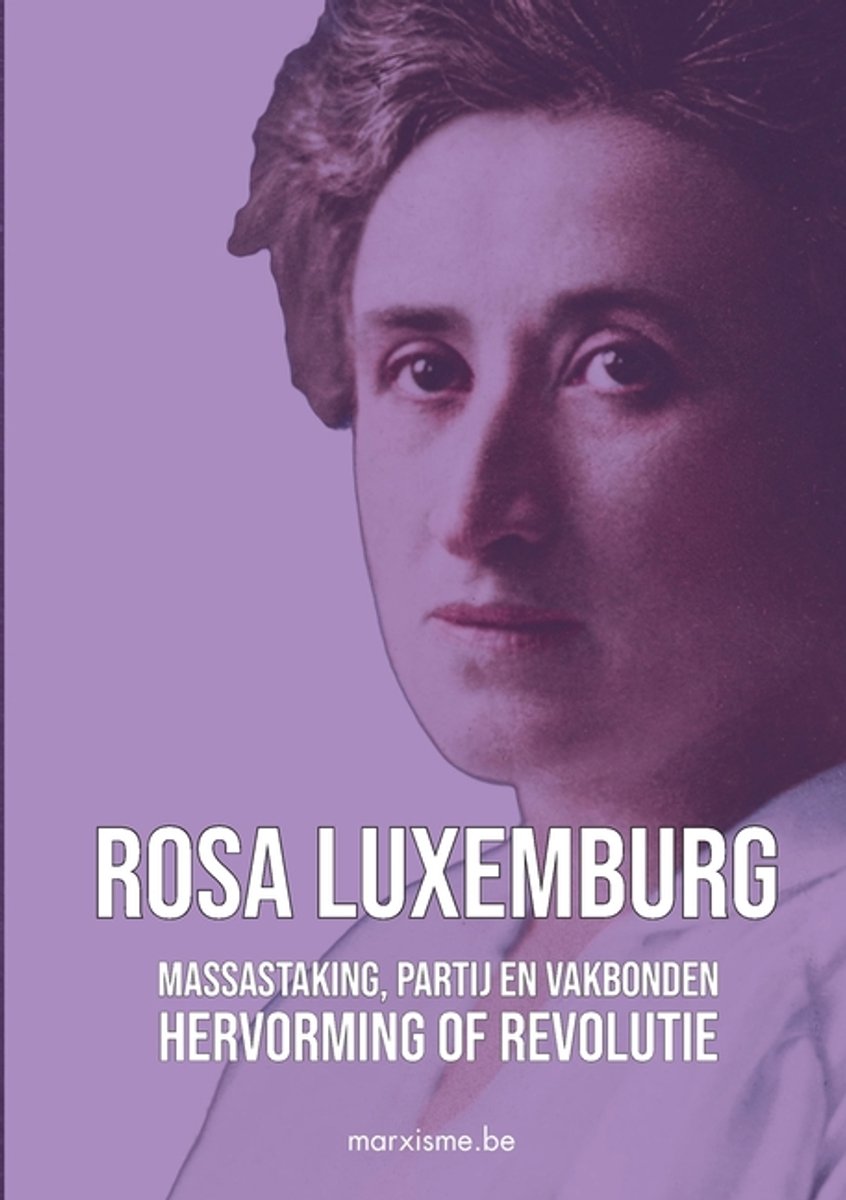Hervorming Of Revolutie & Massastaking, Partij En Vakbonden